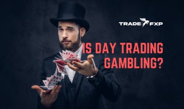 Is day trading gambling?