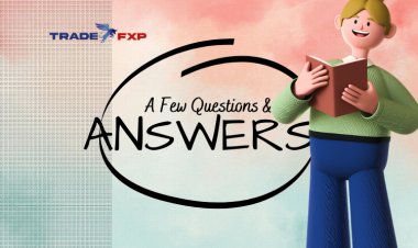 A few questions and answers about Forex trading and Investing