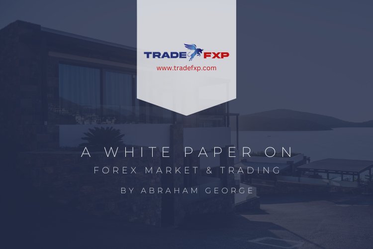 TradeFxP White paper on Forex Trading