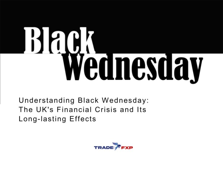 Understanding Black Wednesday: The UK's Financial Crisis and Its Long-lasting Effects