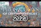 The Advantages and Disadvantages of Cryptocurrency in 2023