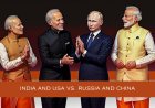 India and USA vs. Russia and China