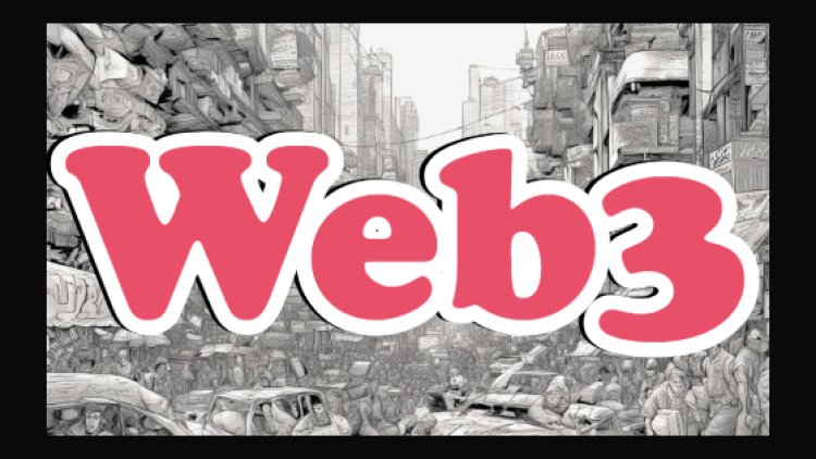 What do you mean by Web3 or Web 3.0?