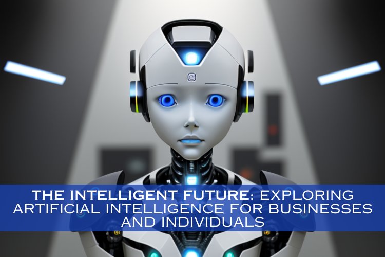 The Intelligent Future