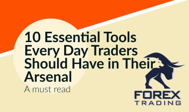 10 Essential Tools Every Day Traders Should Have in Their Arsenal