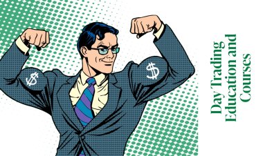 Day Trading Education and Courses