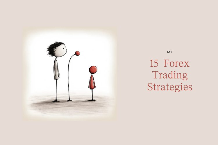 15 Forex Trading Strategies